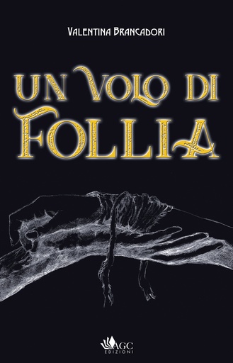 [9788896140833] Un volo di follia